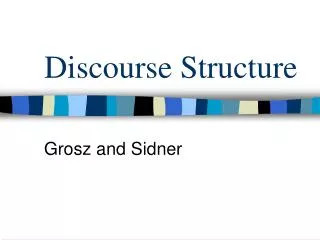 Discourse Structure