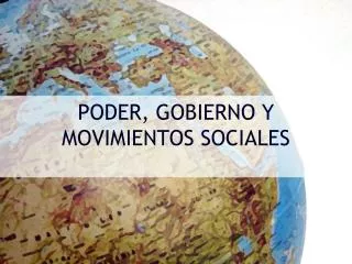 poder gobierno y movimientos sociales