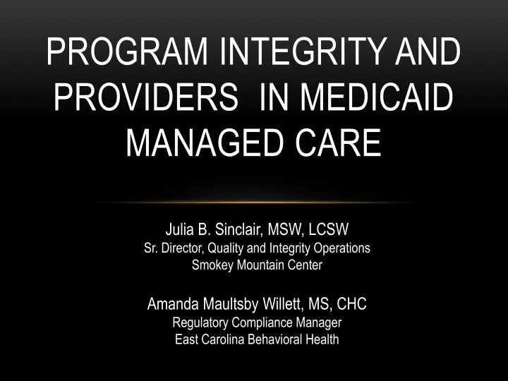 program integrity and providers in medicaid managed care