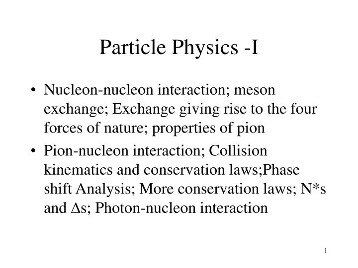 particle physics i