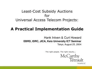 Hank Intven &amp; Curt Howard EBRD, IDRC, JICA, Keio University ICT Seminar Tokyo, August 25, 2004