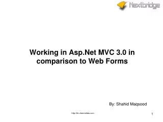 Working in Asp.Net MVC 3.0 in comparison to Web Forms