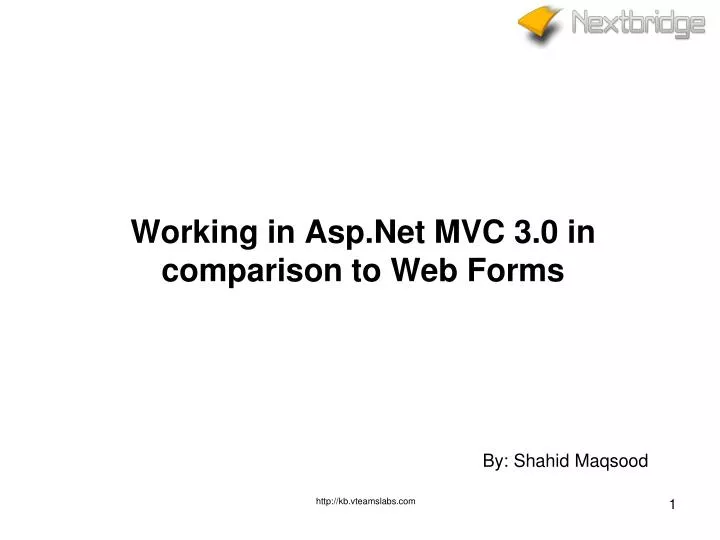working in asp net mvc 3 0 in comparison to web forms