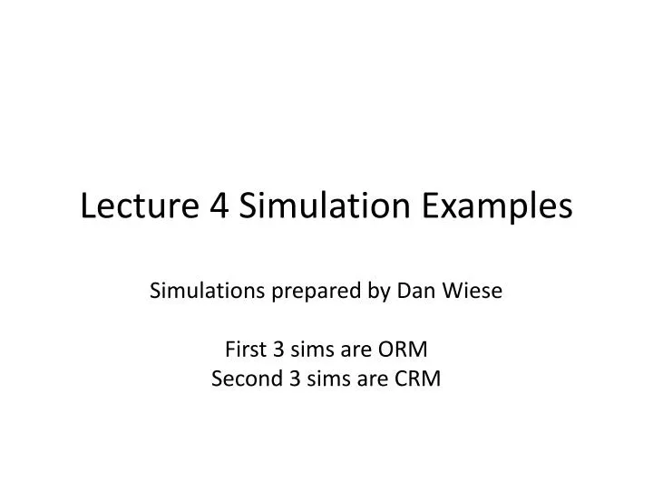 lecture 4 simulation examples