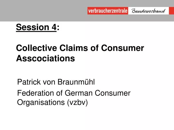 session 4 collective claims of consumer asscociations