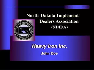 North Dakota Implement Dealers Association ( NDIDA )