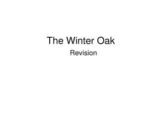 The Winter Oak