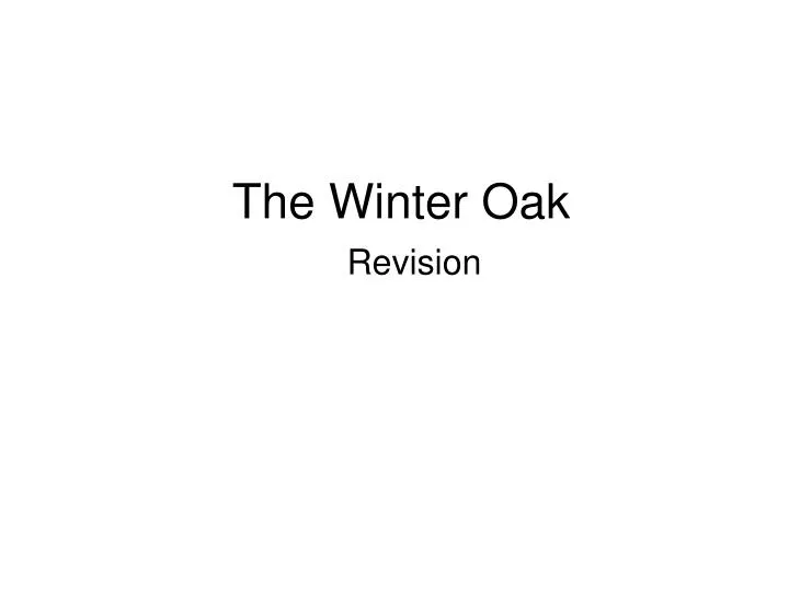 the winter oak