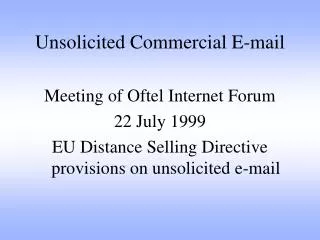 Unsolicited Commercial E-mail