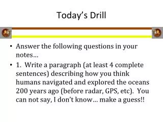 today s drill