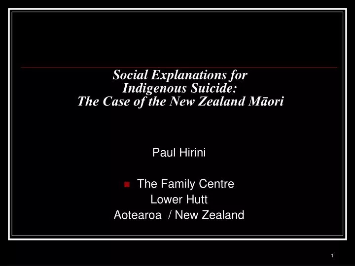 social explanations for indigenous suicide the case of the new zealand m ori