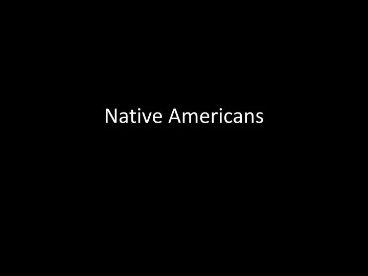 native americans