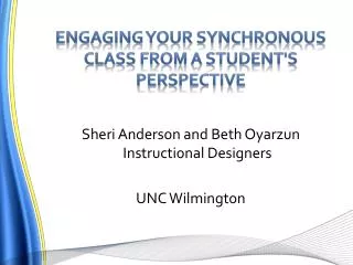 Engaging your synchronous class from a student's perspective