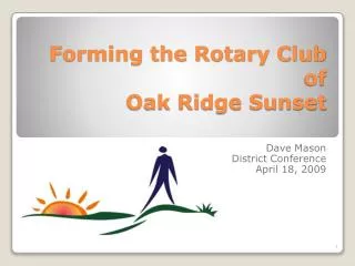 Forming the Rotary Club of Oak Ridge Sunset