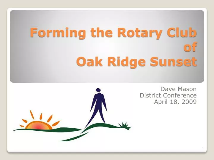 forming the rotary club of oak ridge sunset