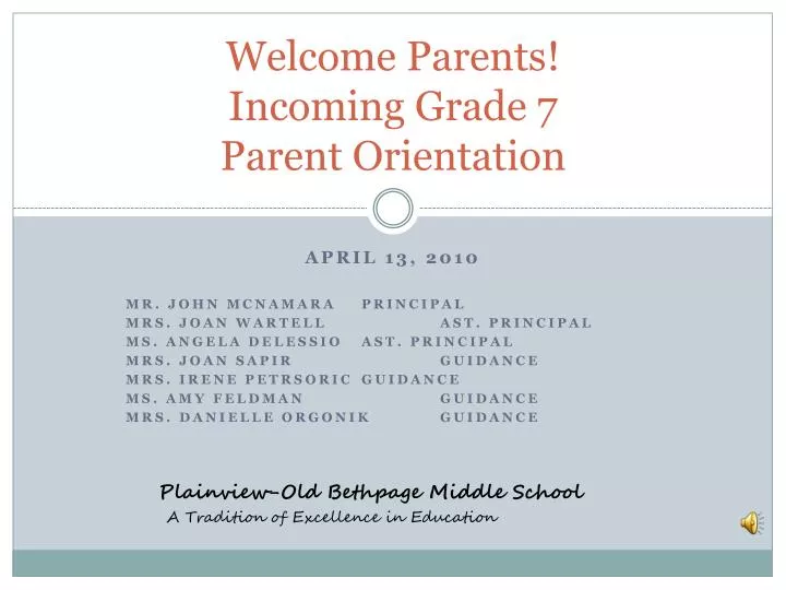 welcome parents incoming grade 7 parent orientation