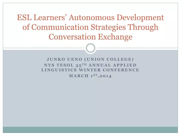 esl learners autonomous development of communication strategies through conversation exchange