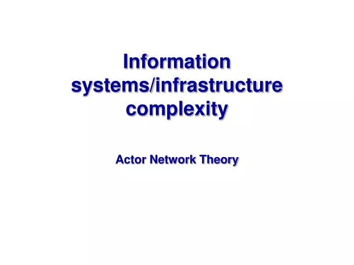 information systems infrastructure complexity