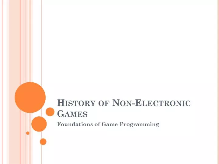 history of non electronic games