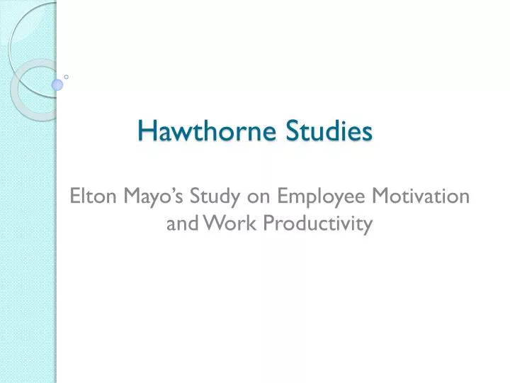 hawthorne studies