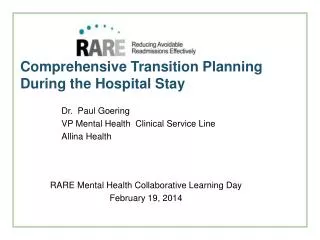 Comprehensive Transition Planning During the Hospital Stay