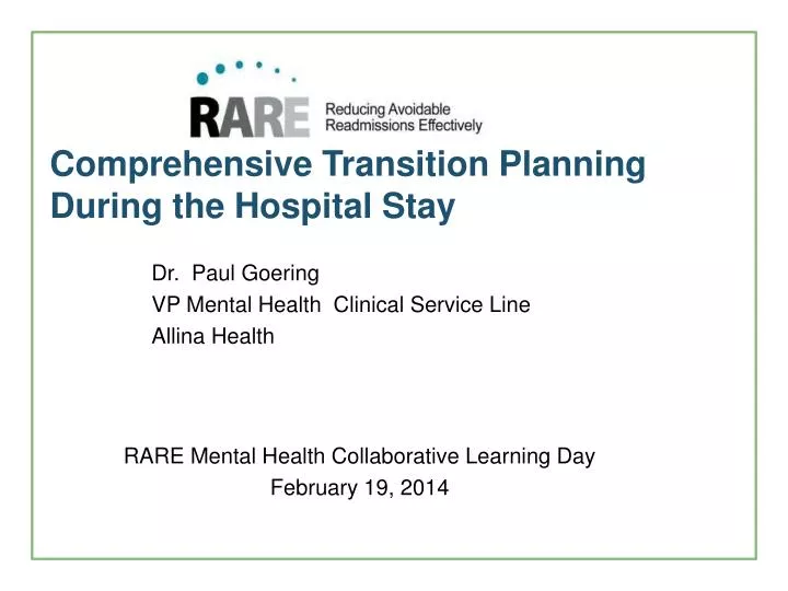 comprehensive transition planning during the hospital stay
