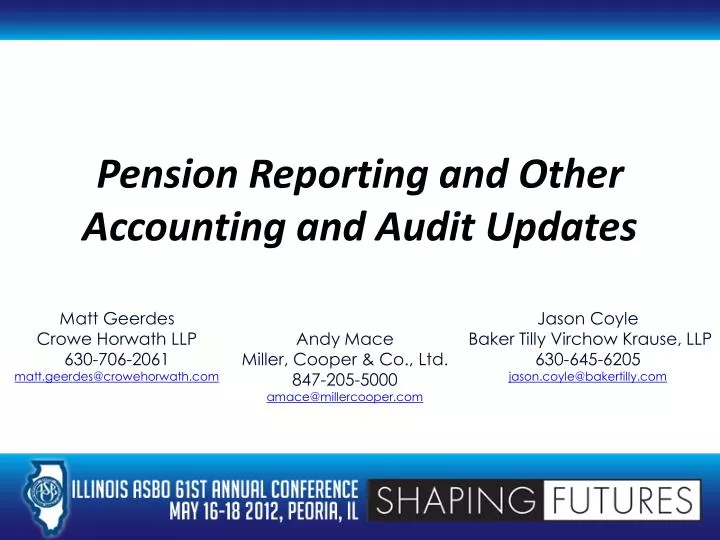 pension reporting and other accounting and audit updates