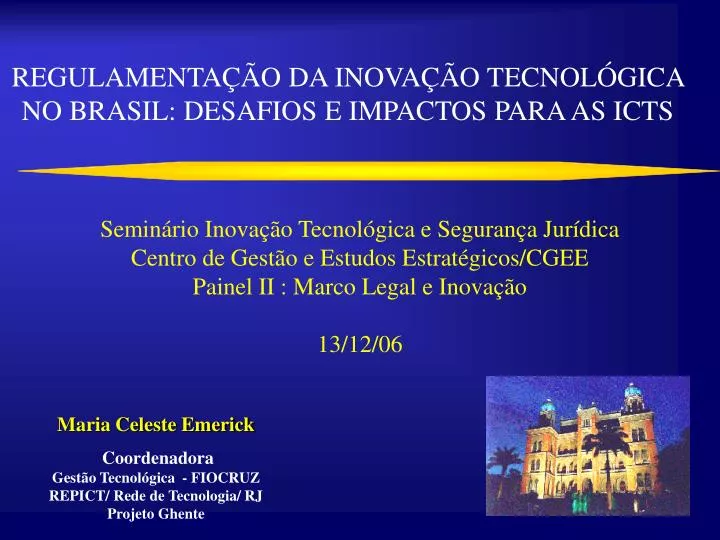 regulamenta o da inova o tecnol gica no brasil desafios e impactos para as icts