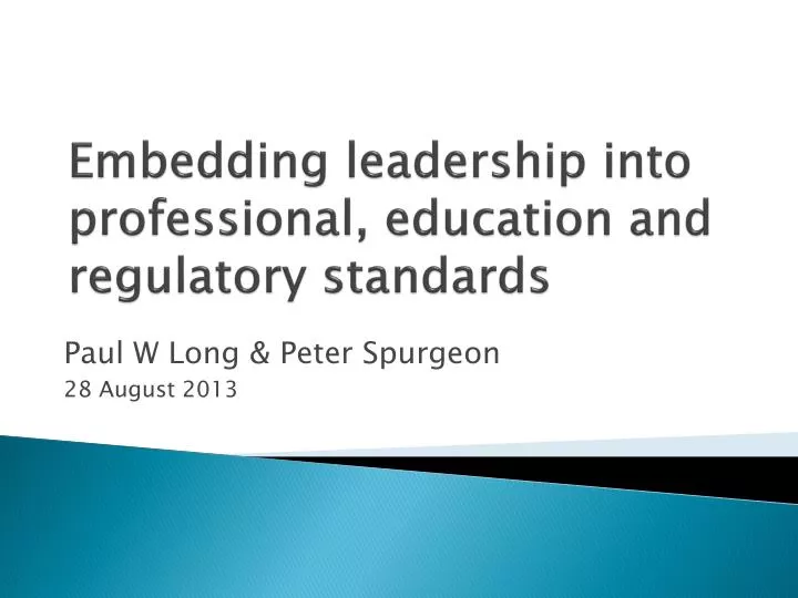 embedding leadership into professional education and regulatory standards