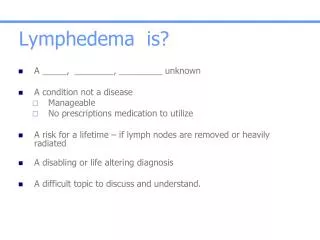 Lymphedema is?