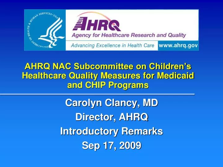 ahrq nac subcommittee on children s healthcare quality measures for medicaid and chip programs