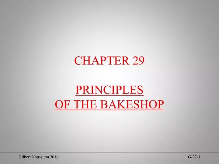 chapter 29 principles of the bakeshop