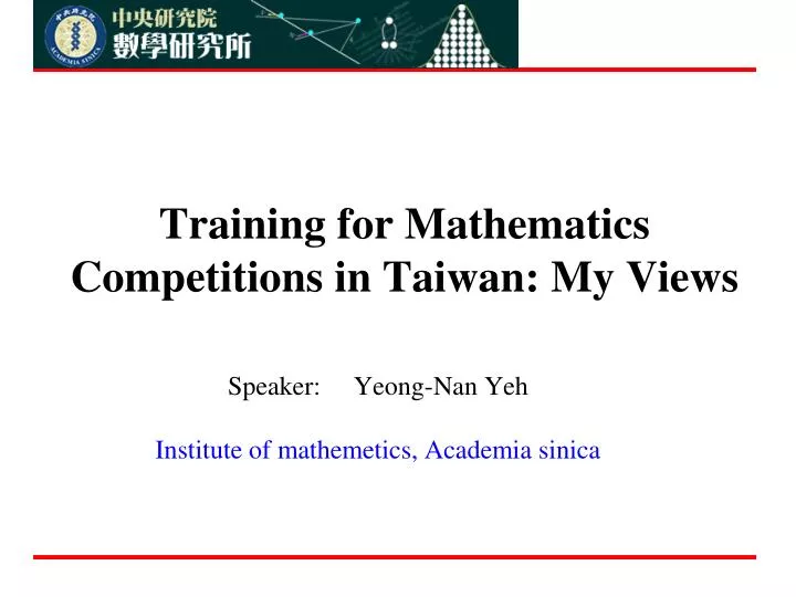 training for mathematics competitions in taiwan my views