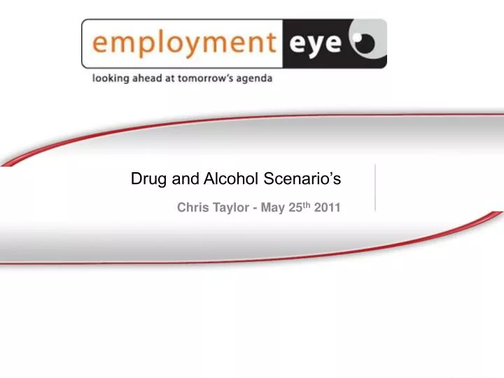 drug and alcohol scenario s