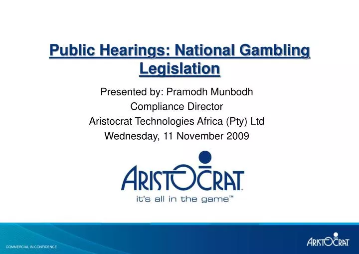 public hearings national gambling legislation