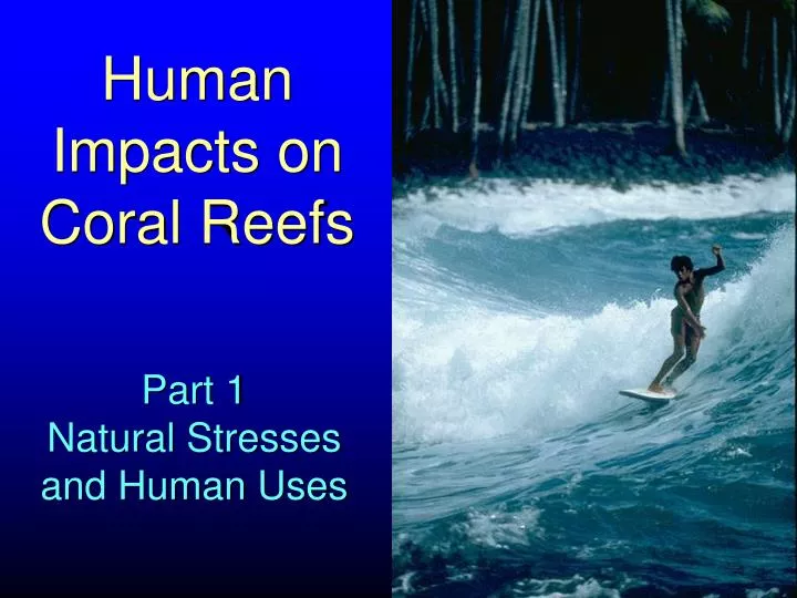 human impacts on coral reefs