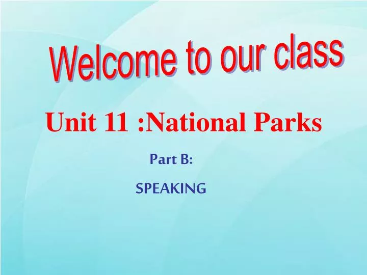 unit 11 national parks