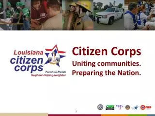 Citizen Corps Uniting communities. Preparing the Nation.