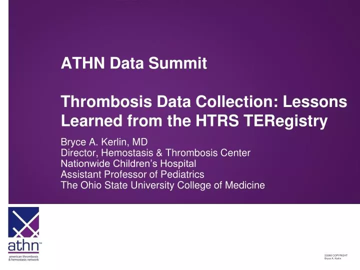 athn data summit thrombosis data collection lessons learned from the htrs teregistry