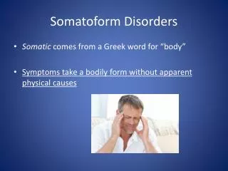 Somatoform Disorders