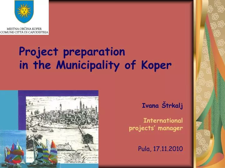 project preparation in the municipality of koper