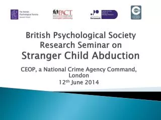British Psychological Society Research Seminar on Stranger Child Abduction