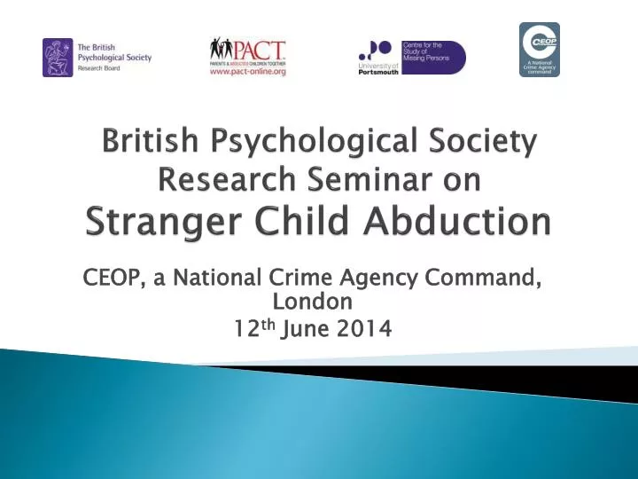 british psychological society research seminar on stranger child abduction