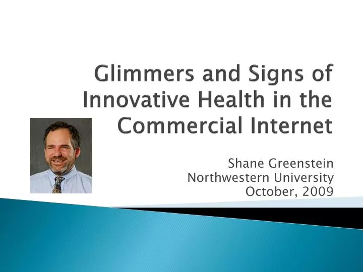 glimmers and signs of innovative health in the commercial internet