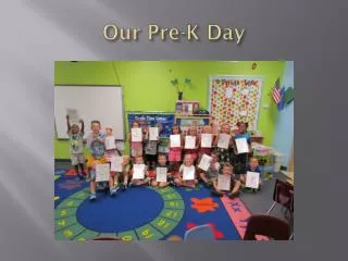 Our Pre-K Day