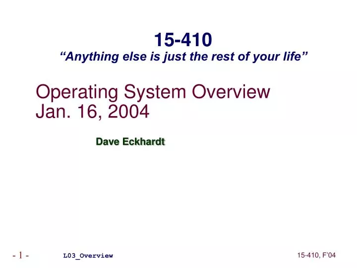 operating system overview jan 16 2004