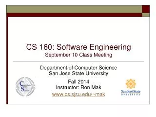 CS 160: Software Engineering September 10 Class Meeting