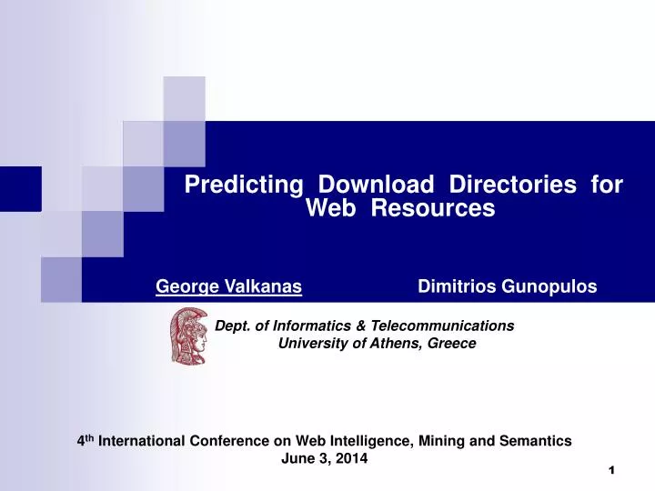 predicting download directories for web resources george valkanas dimitrios gunopulos