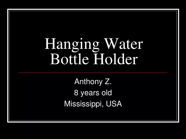 hanging water bottle holder