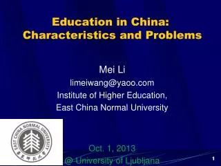 Education in China: Characteristics and Problems